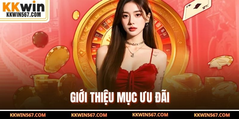 Giới thiệu mục ưu đãi